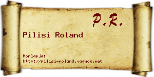 Pilisi Roland névjegykártya